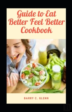 Bertrand.pt - Guide To Eat Better Feel Better Cookbook