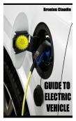 Guide To Electric Vehicle