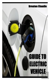 Guide To Electric Vehicle