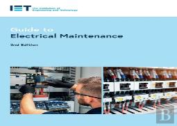 Guide To Electrical Maintenance