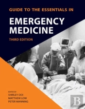 Guide To Essentials In Emergency Medicine