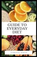 Guide To Everyday Diet