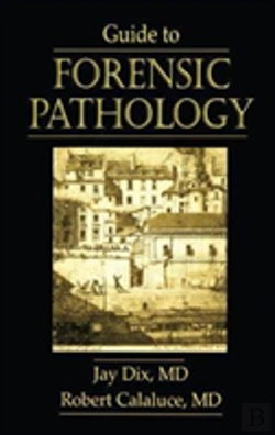 Bertrand.pt - Guide To Forensic Pathology