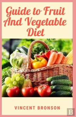 Bertrand.pt - Guide To Fruit And Vegetable Diet