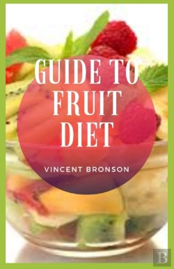 Bertrand.pt - Guide To Fruit Diet