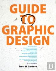 Guide To Graphic Design, Plus Myartslab With Pearson Etext