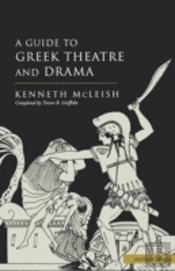 Guide To Greek Theatre And Drama