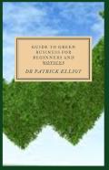 Guide To Green Business For Beginners And Novices