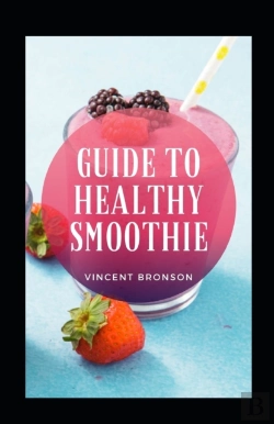 Bertrand.pt - Guide To Healthy Smoothie