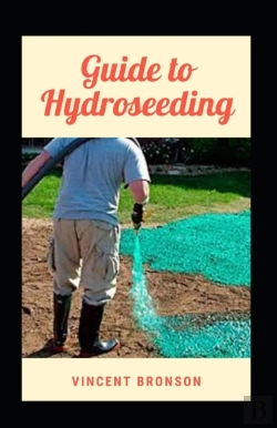 Bertrand.pt - Guide To Hydroseeding