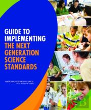 Guide To Implementing The Next Generation Science Standards