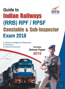 Bertrand.pt - Guide To Indian Railways (Rrb) Rpf/ Rpsf Constable & Sub-Inspector Exam 2018