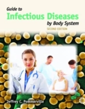 Guide To Infectious Diseases By Body System