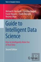 Guide To Intelligent Data Science
