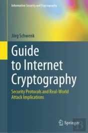 Guide To Internet Cryptography