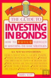 Guide To Investing In Bonds