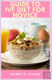 Guide To Ivf Diet For Novice