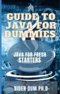 Guide To Java For Dummies