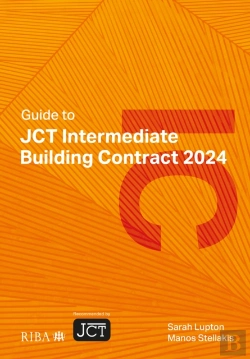 Bertrand.pt - Guide To Jct Intermediate Building Contract 2024