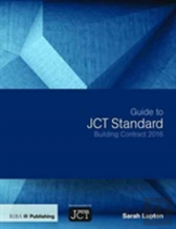 Guide To Jct Standard Building Contract 2016