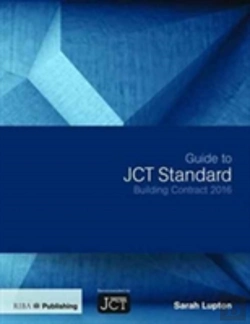 Bertrand.pt - Guide To Jct Standard Building Contract 2016