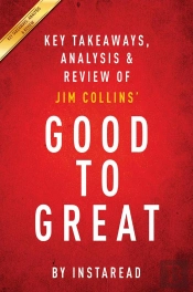 Guide To Jim Collins'S Good To Great
