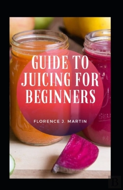 Bertrand.pt - Guide To Juicing For Beginners