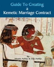 Guide To Kemetic Relationships And Creating A Kemetic Marriage Contract