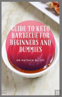 Bertrand.pt - Guide To Keto Barbecue For Beginners And Dummies