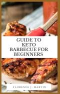 Guide To Keto Barbecue For Beginners