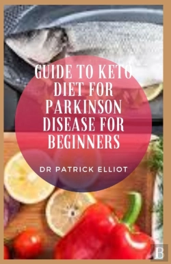 Bertrand.pt - Guide To Keto Diet For Parkinson Disease For Beginners