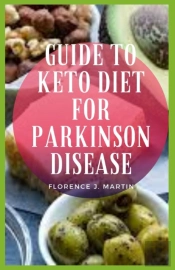 Guide To Keto Diet For Parkinson Disease