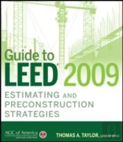 Guide To Leed 2009 Estimating And Preconstruction Strategies