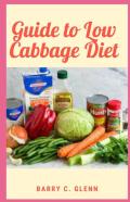 Guide To Low Cabbage Diet