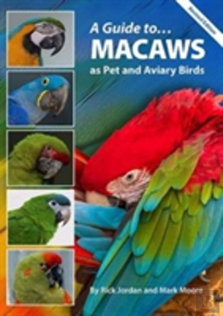 Bertrand.pt - Guide To Macaws As Pet & Aviary Birds