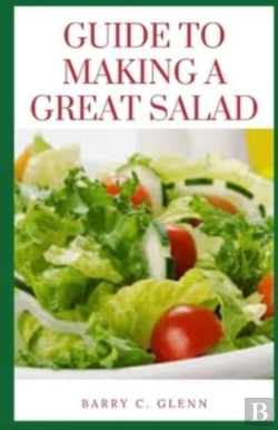 Bertrand.pt - Guide To Making A Great Salad
