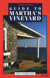 Guide To Martha'S Vineyard
