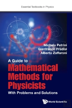 Bertrand.pt - Guide To Mathematical Methods For Physicists, A: With Problems And Solutions