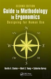 Guide To Methodology In Ergonomics