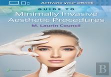 Guide To Minimally Invasive Aesthetic Procedures