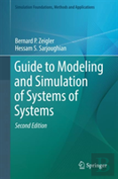 Guide To Modeling And Simulation Of Systems Of Systems