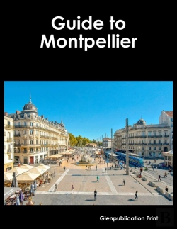 Bertrand.pt - Guide To Montpellier