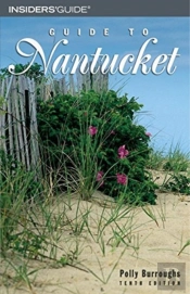 Guide To Nantucket