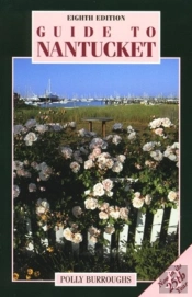 Guide To Nantucket