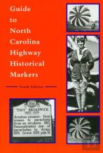 Guide To North Carolina Highway Historical Markers