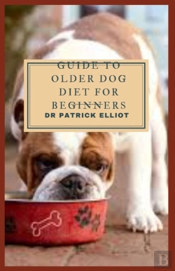Bertrand.pt - Guide To Older Dog Diet For Beginners