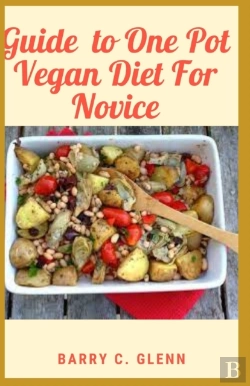 Bertrand.pt - Guide To One Pot Vegan Diet For Novice