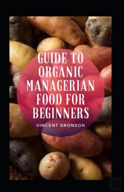 Bertrand.pt - Guide To Organic Managerian Food For Beginners