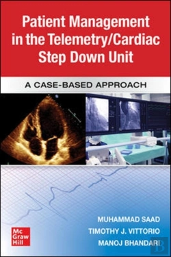Bertrand.pt - Guide To Patient Management In The Cardiac Step Down/Telemetry Unit: A Case-Based Approach