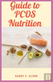 Guide To Pcos Nutrition